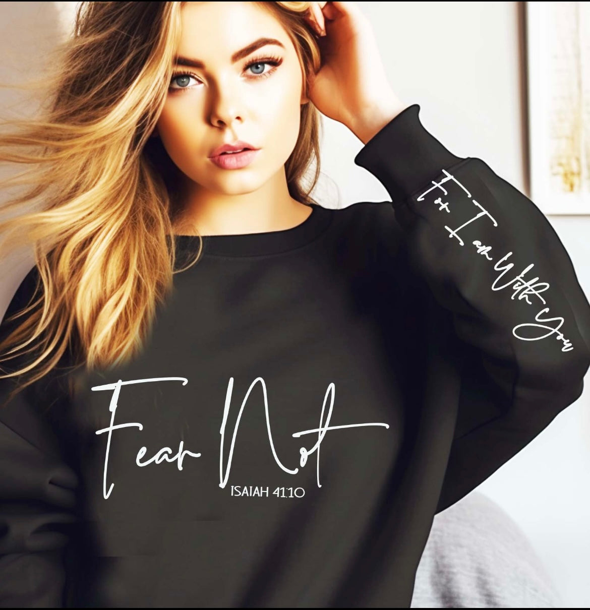 Fear Not-Sweatshirt